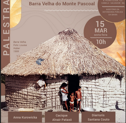 Mapeando a resistência: processo de autodemarcação pataxó da Terra Indígena Barra Velha do Monte Pascoal, Folder Palestra, 2024